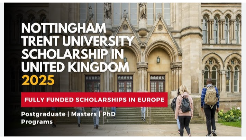 Nottingham Trent University Scholarship in UK 2025 | Fully Funded PhD Scholarships